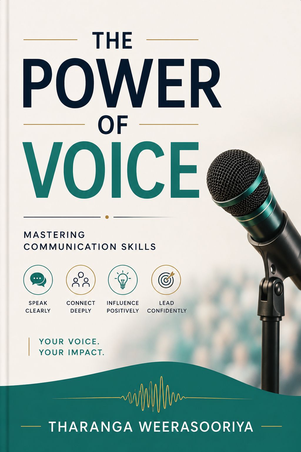 The Power of Voice